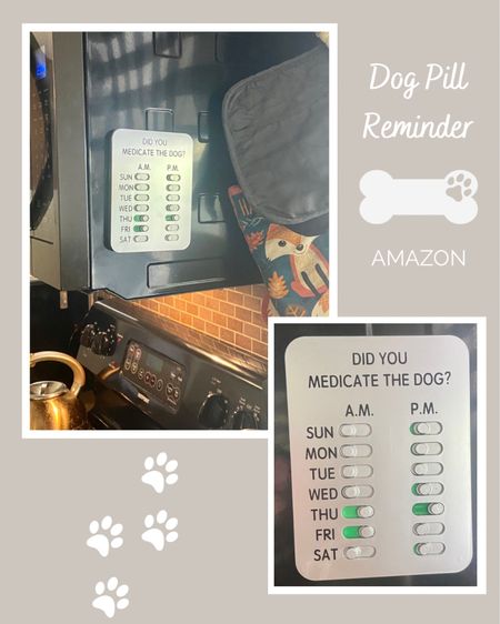 Dog medication reminder from Amazon. #pets #dog

#LTKfamily #LTKunder50 #LTKhome
