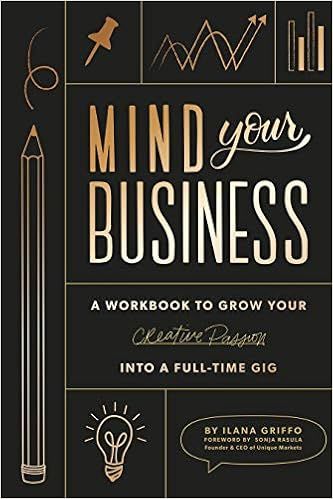 Mind Your Business: A Workbook to Grow Your Creative Passion Into a Full-time Gig
      
      
 ... | Amazon (US)