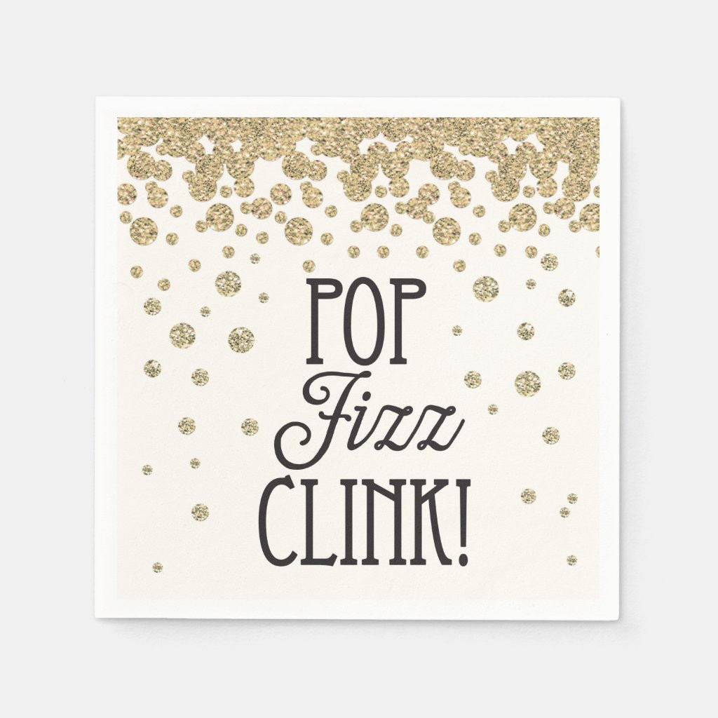 Pop Fizz Click New Year's Eve Napkins | Zazzle