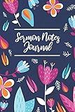 Sermon Notes Journal: Personal Organize Notesand Motivations Record Remember And Reflect,Floral Reli | Amazon (US)