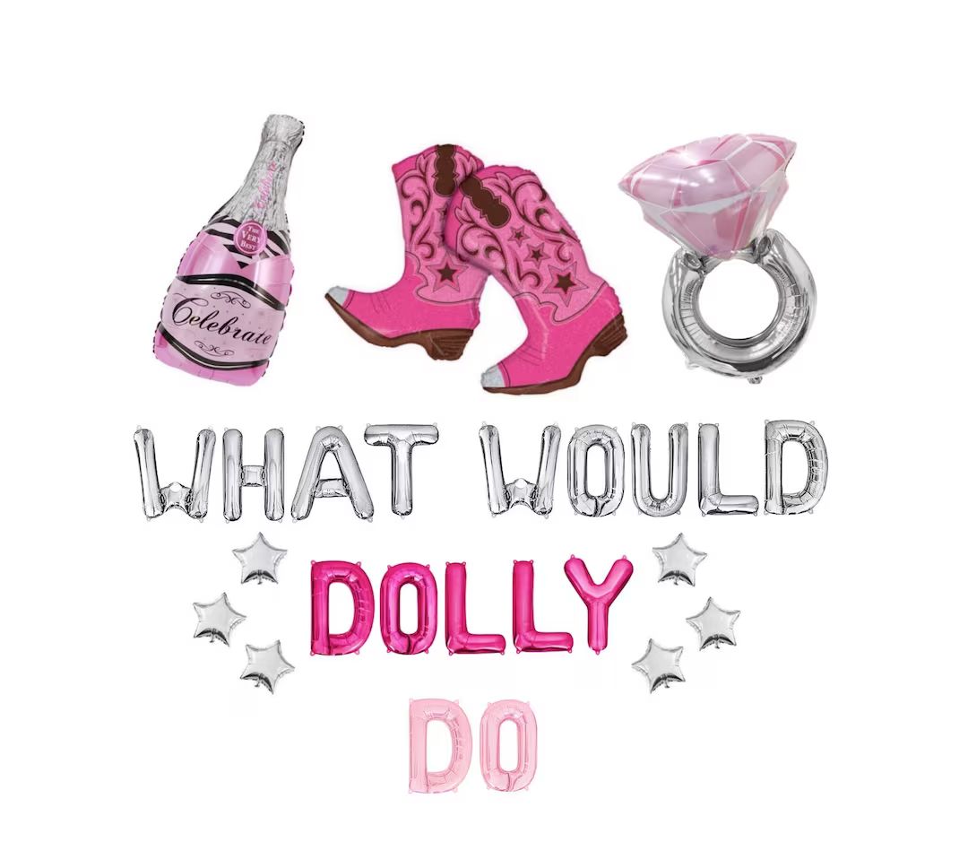What Would Dolly Do Balloon Banner Cowgirl Bachelorette Party Decorations Disco Cowgirl Balloons ... | Etsy (US)