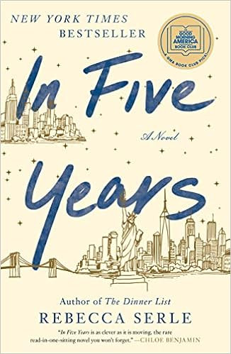 In Five Years: A Novel     Hardcover – March 10, 2020 | Amazon (US)