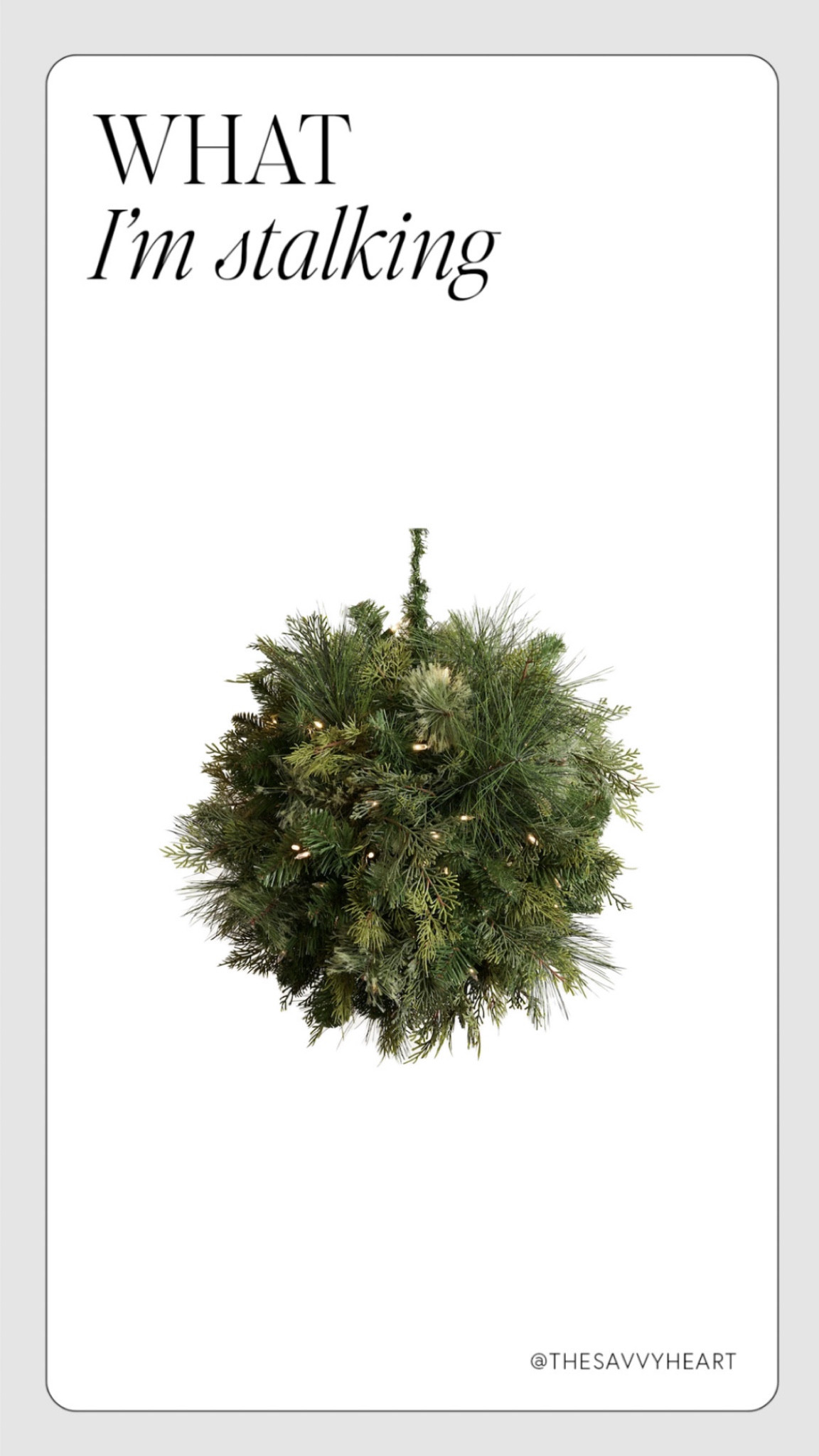Holiday and Christmas decor and decorations I’m stalking- round garland sphere 

#LTKHome #LTKHoliday