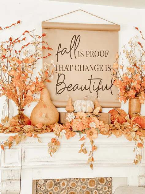 Fall is Proof That Change is Beautiful Kraft Paper Scroll Sign | Journey Decor