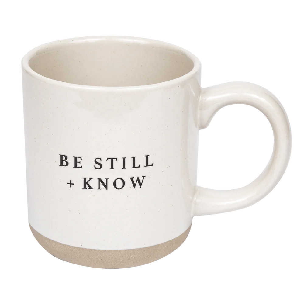 Be Still and Know 14 oz Stoneware Coffee Mug - Sweet Water Decor | Sweet Water Decor, LLC