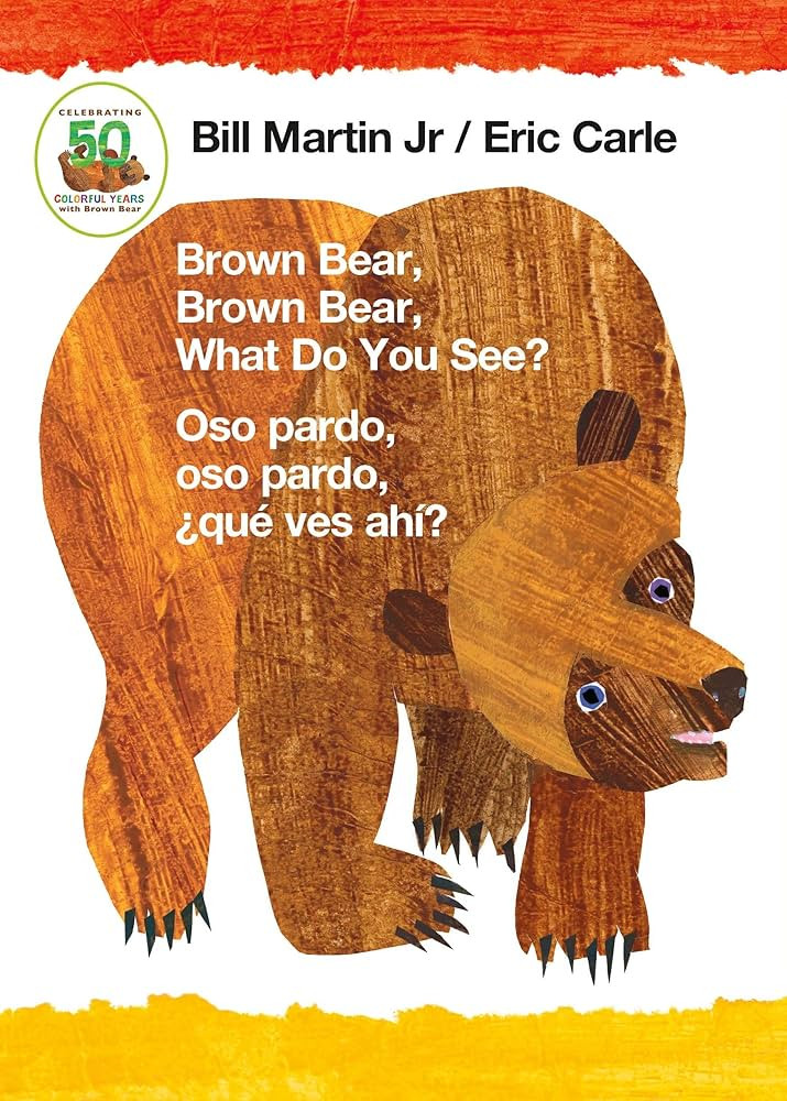 Brown Bear, Brown Bear, What Do You See? / Oso pardo, oso pardo, ¿qué ves ahí? (Bilingual boar... | Amazon (US)