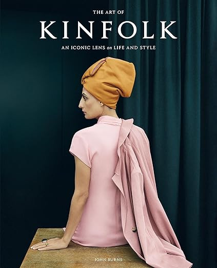 The Art of Kinfolk: An Iconic Lens on Life and Style | Amazon (US)