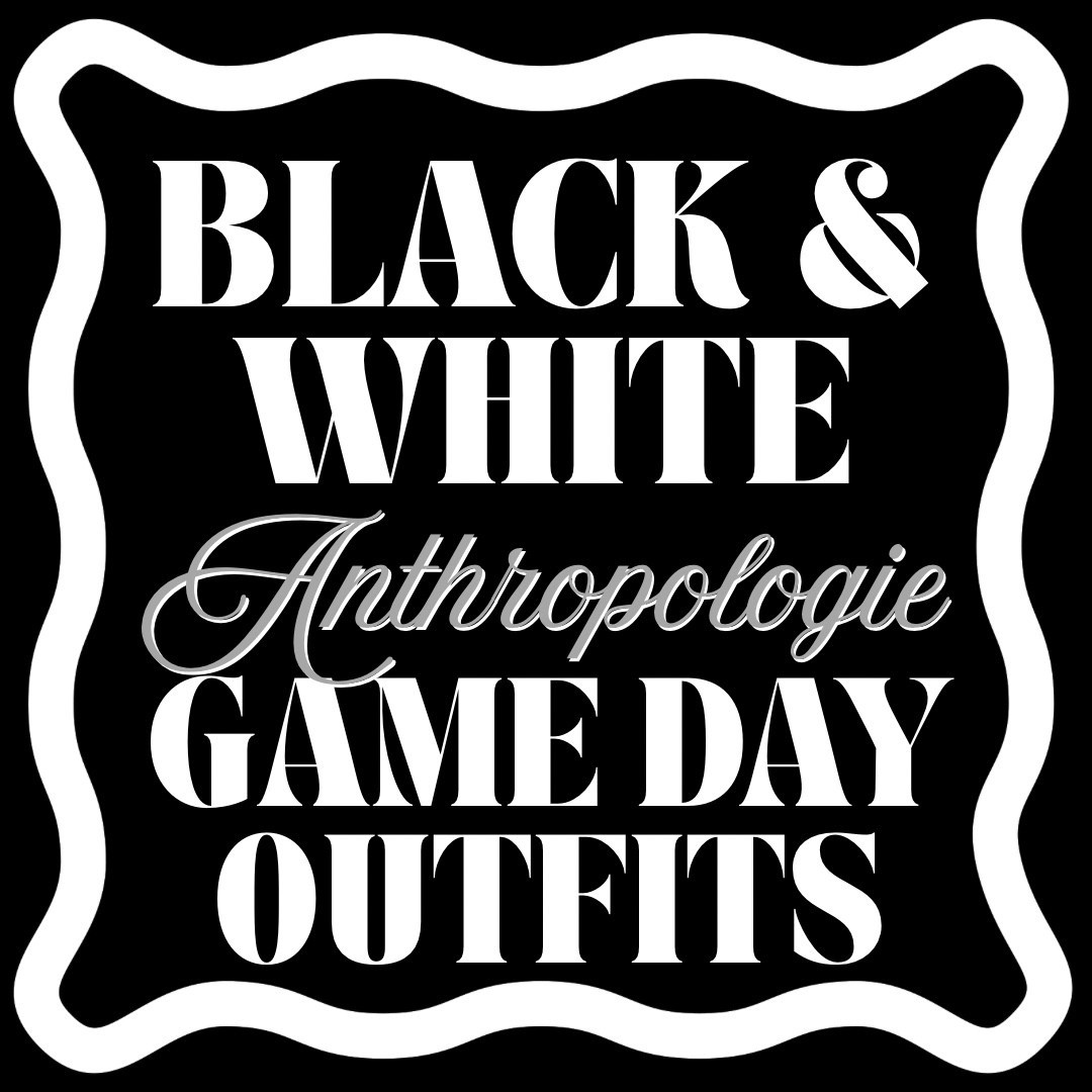 Black and White Football Gameday Outfits - Anthro - trendy - any team - UGA - Missouri - USC - Alabama - homecoming - tailgate - parents weekend - polka dots 

#LTKFamily #LTKParties #LTKSeasonal