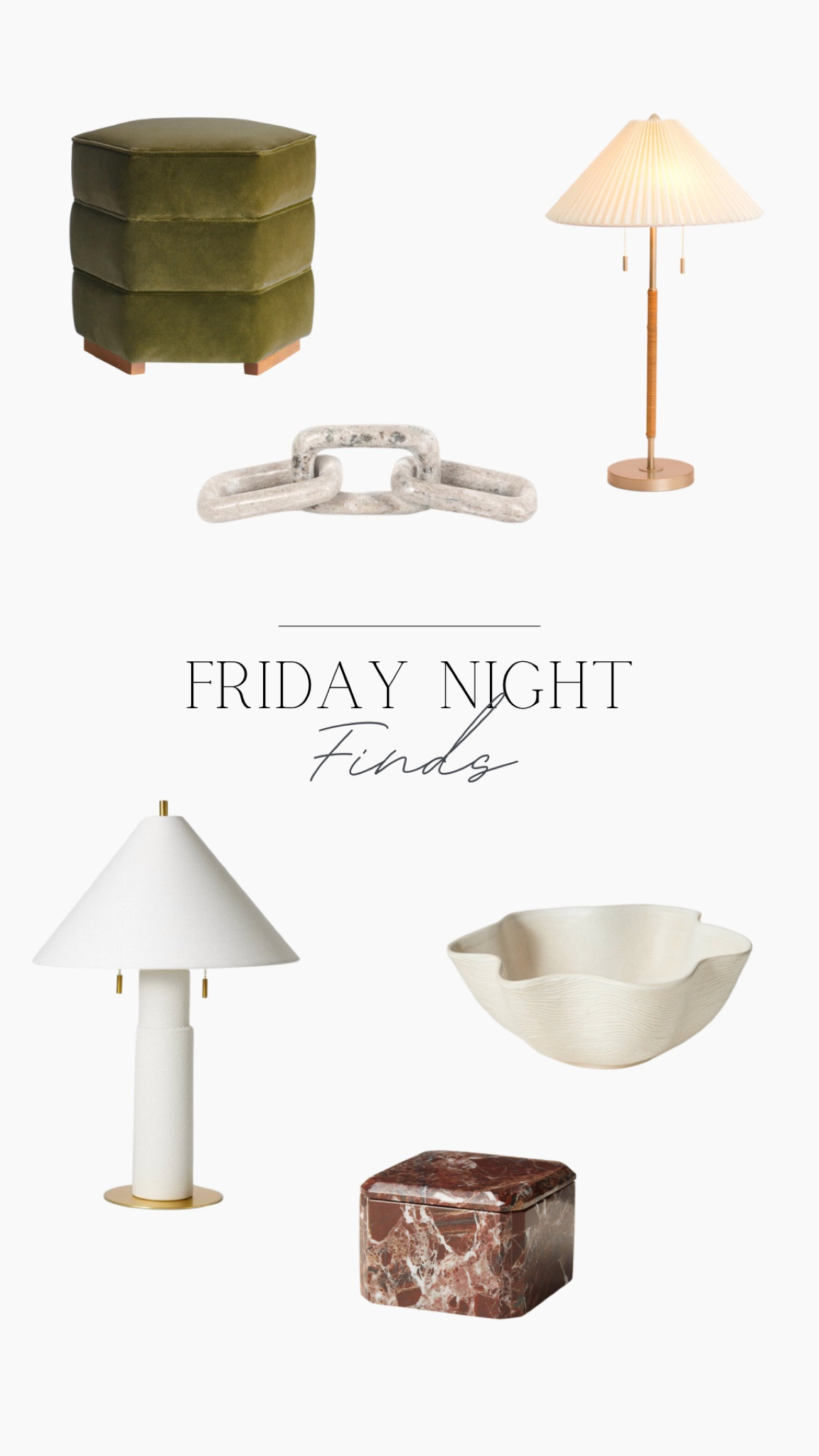 Friday finds 

Table lamp, scalloped bowl, ottoman, marble link, marble box

#LTKFind #LTKSeasonal #LTKhome