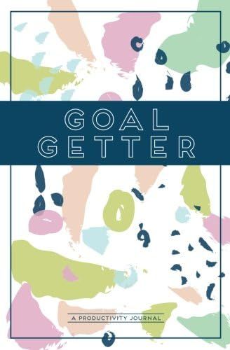 Goal Getter (A Productivity Journal): A Daily Goal Setting Planner and Organizer with Inspiration... | Amazon (US)