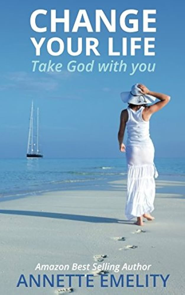 Change Your Life: Take God with you | Amazon (US)