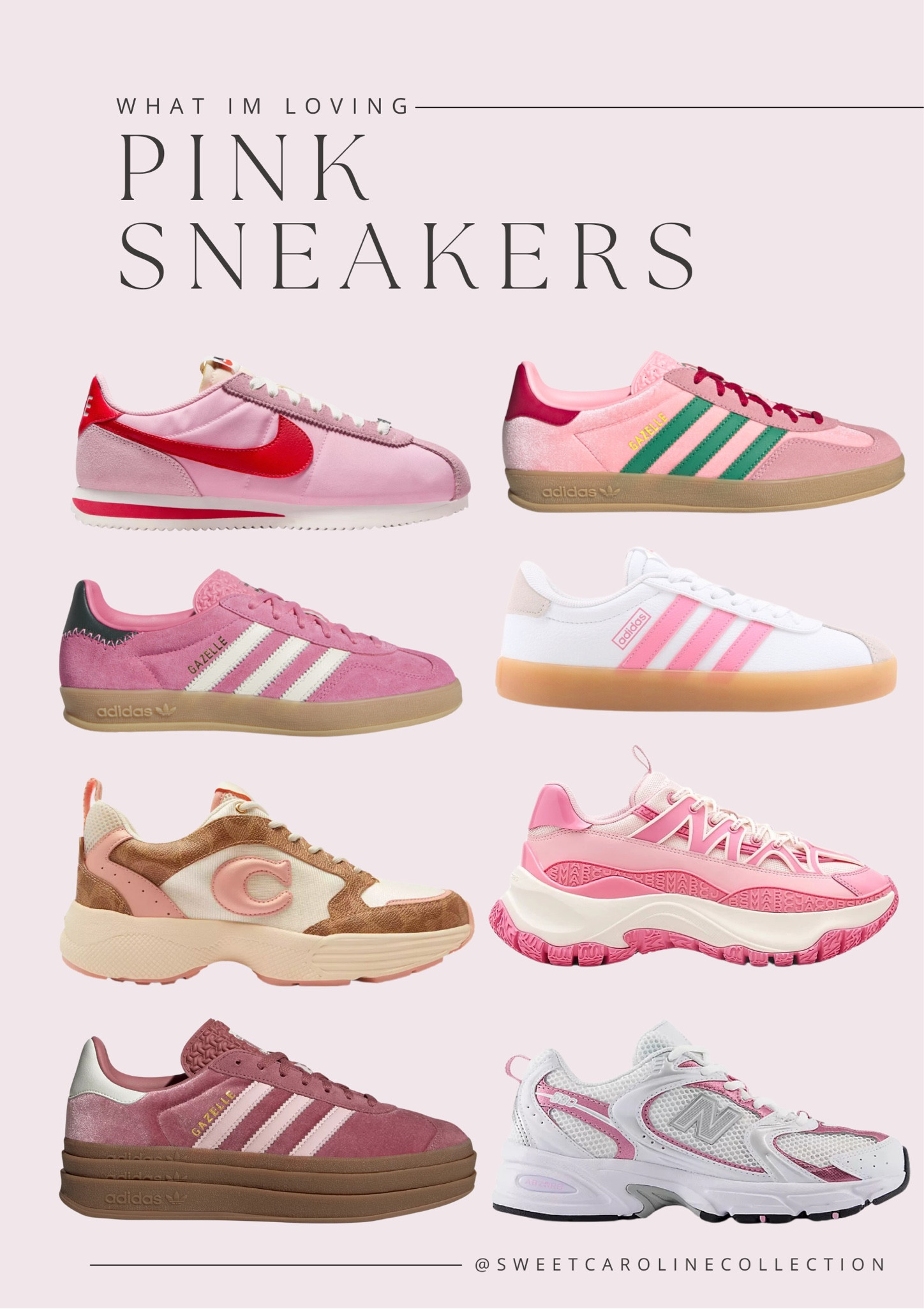 What I’m loving - Pink Sneakers 

Nordstrom, Jeffrey Campbell, Zara, Steve Madden, dolce vita, burgundy shoes, adidas, gazelles, sambas, new balance, Zara, Nordstrom rack, dolce vita, Steve Madden, Sam Edelman, Tony Bianco, Target, Nordstrom, revolve, velvet heels, cheetah flats, sale, anniversary sale, accessories, sorel, cloudswift, ultraboost, fall shoes, sneakers, tennis shoes, adidas, new balance, Nike, Dillards, active, running shoe, fall fashion, boots, knee high boots, heeled boots, schutz, Marc fisher, All Saints, shoes, flats, mules, loafers, Steve Madden, workwear, Marc fisher, Franco Sarto, Cole haan, Lisa Vicky, open edit, linea paolo, BCBG, hat, earrings, ring, necklace, jewelry, sunglasses, purse, bag, watch, Kate spade, Gucci, Tom ford, Burberry, Michele, lele sadoughi, rag & bone, anthropologie, mascara, nars, supergoop, sunscreen, hair oil, moroccanoil, Donna Karan New York, olaplex, shampoo, conditioner, too faced, Drybar, Elemis, cleansing balm, the ordinary, dr. Dennis, T3, hair dryer, Dyson airwrap, setting spray, Mac, st. Tropez, self tanner, face wash, maison margiela, lotion, Burberry, YSL beauty, Sunday Riley, Tom ford, Chloe, Tula, U beauty, Drybar, Armani, beauty, skincare, charlotte tilbury, lancome, my way, perfume, fragrance, replica, beach walk, lip gloss, lip kit, facial serum, Laura mercier, the ordinary, brow serum, deodorant, setting spray, Dior, brush set, robe, home, kitchen, suitcase, travel, candle, hydro flask, beis, voluspa, Ugg, diptyque, Viking, vacay, vacation, travel bag, Jo Malone London, fellow, ice bucket, matouk, moccamaster, down comforter, sheets, duvet, bedding, bedroom, blanket, cake stand, Crosley, purse, diffuser, fragrance, pot and pan set, tea pot, tea kettle, nest, electric tea kettle, candle set, luxe, barefoot dreams, slippers, candle, fuzzy socks, Ugg, pajama, pajama set, pjs, blanket, cozy, style, fashion, lounge set, home, bathroom, must have, best seller, top seller, bedroom, under 400, under 300, under 200, under 100, under 50, sweet Caroline collection

#LTKsalealert #LTKshoecrush#LTKSummerSales 

#LTKFindsUnder100 #LTKShoeCrush #LTKGiftGuide
