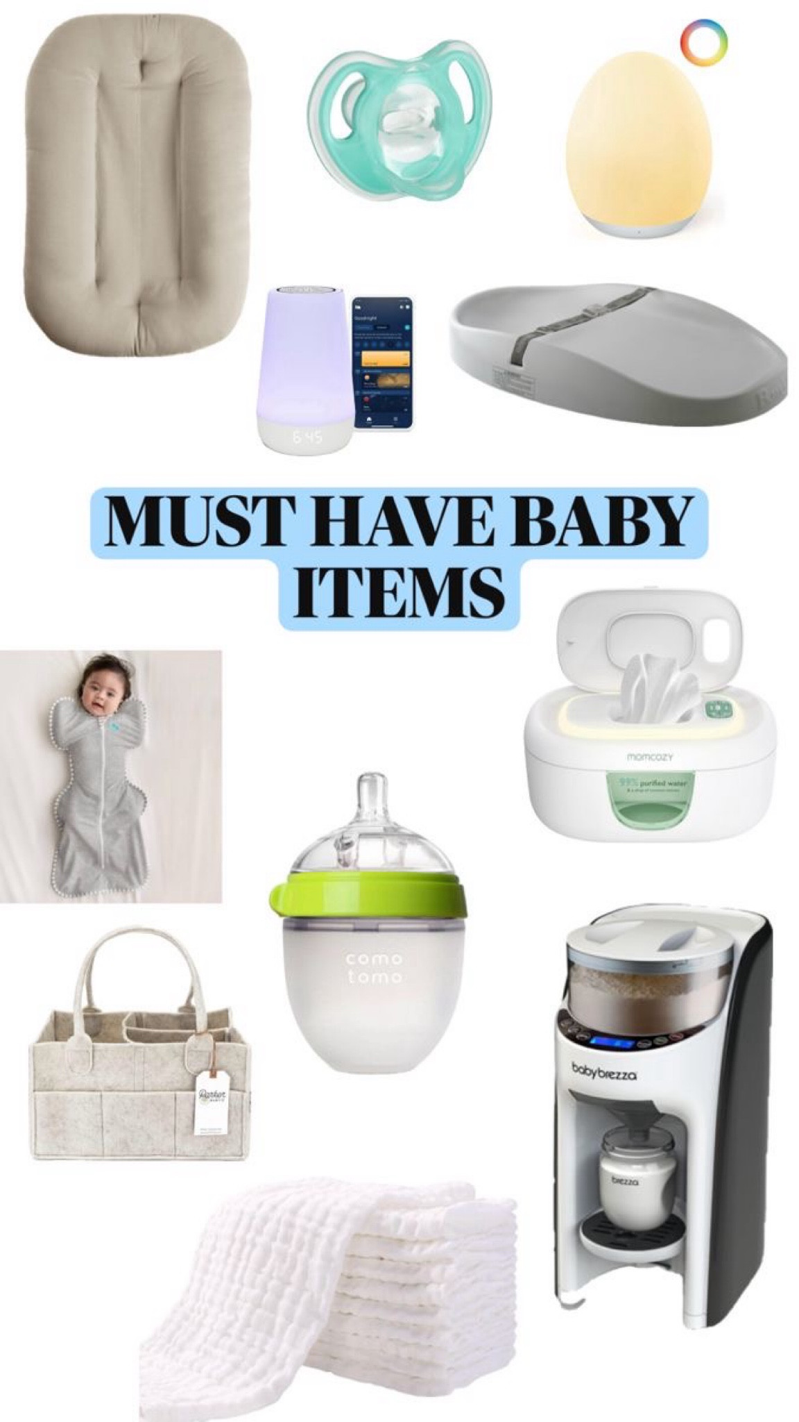 MUST HAVE BABY ITEMS 