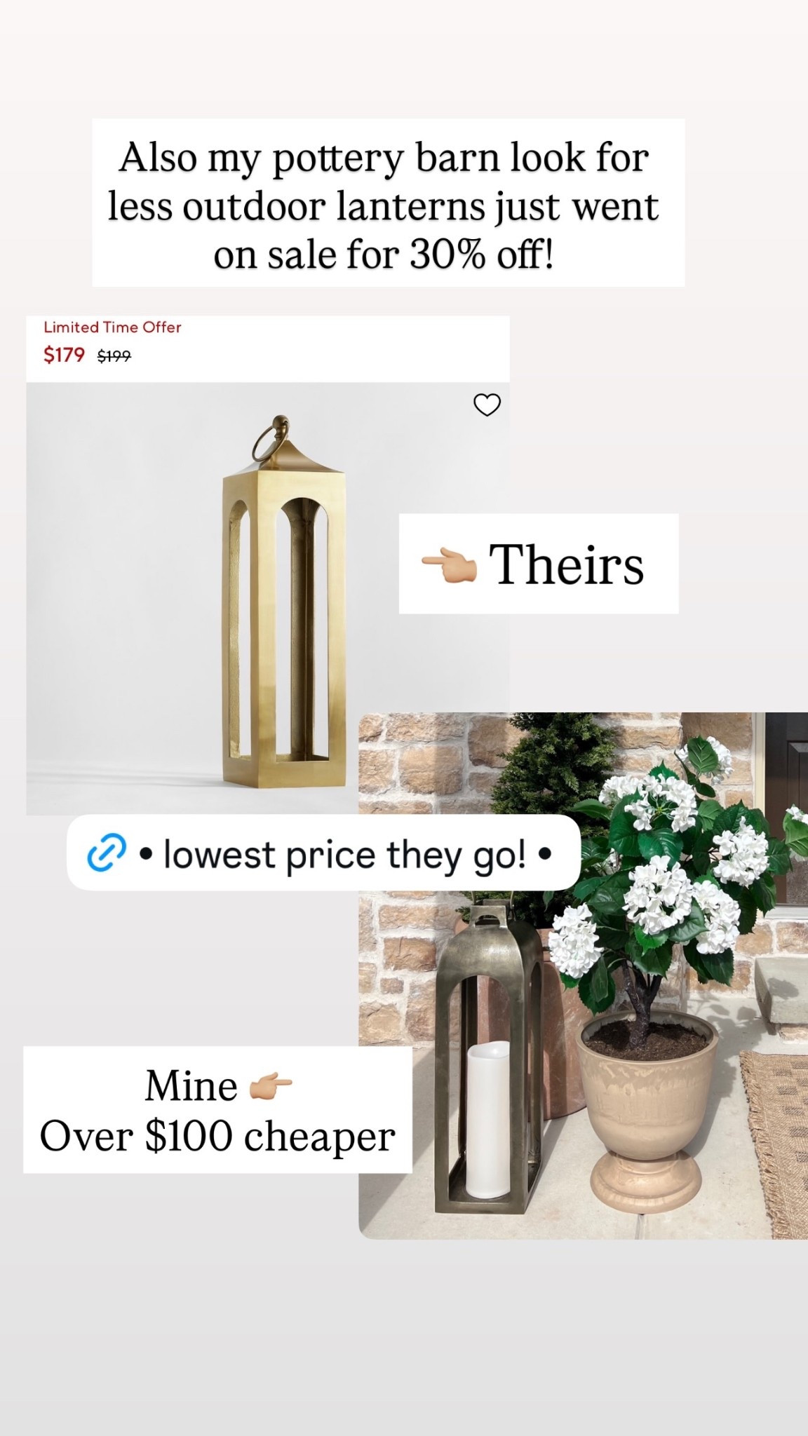 Also my pottery barn look for less outdoor lanterns just went on sale for 30% off! 👈🏼 Theirs  Mine 👉🏼
Over $100 cheaper