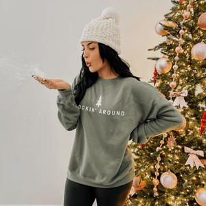 Rockin' Around Sweatshirt | Mountain Moverz