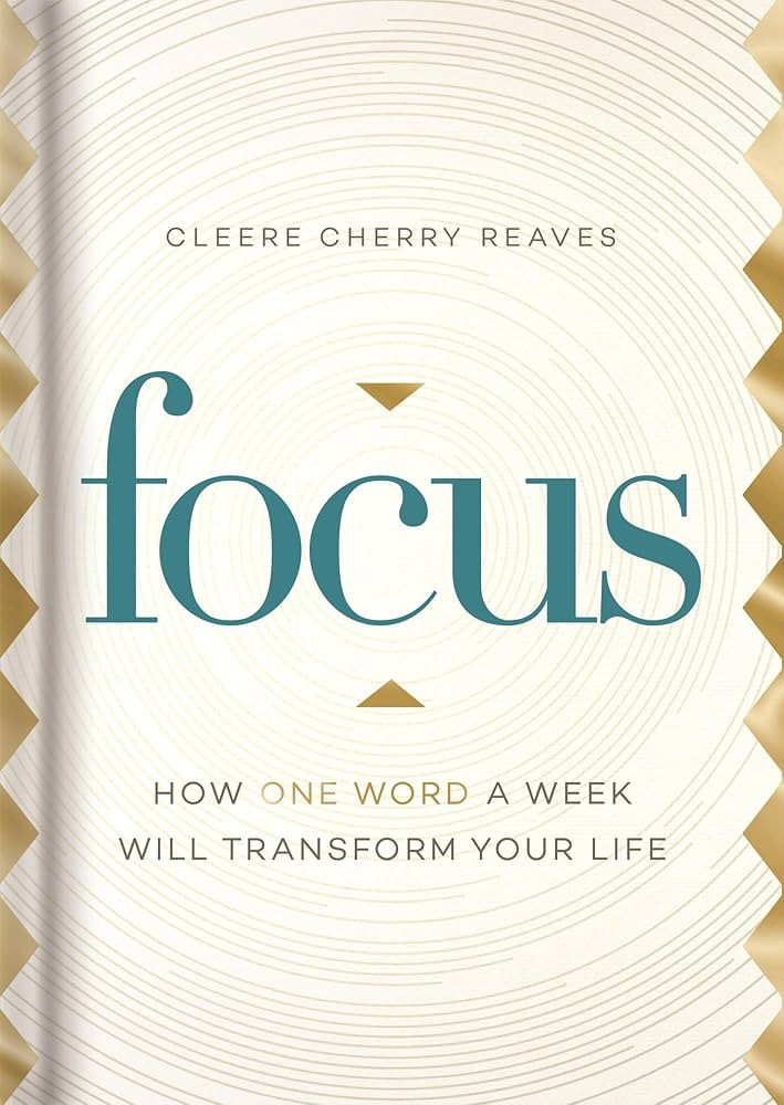 Focus: How One Word a Week Will Transform Your Life | Amazon (US)