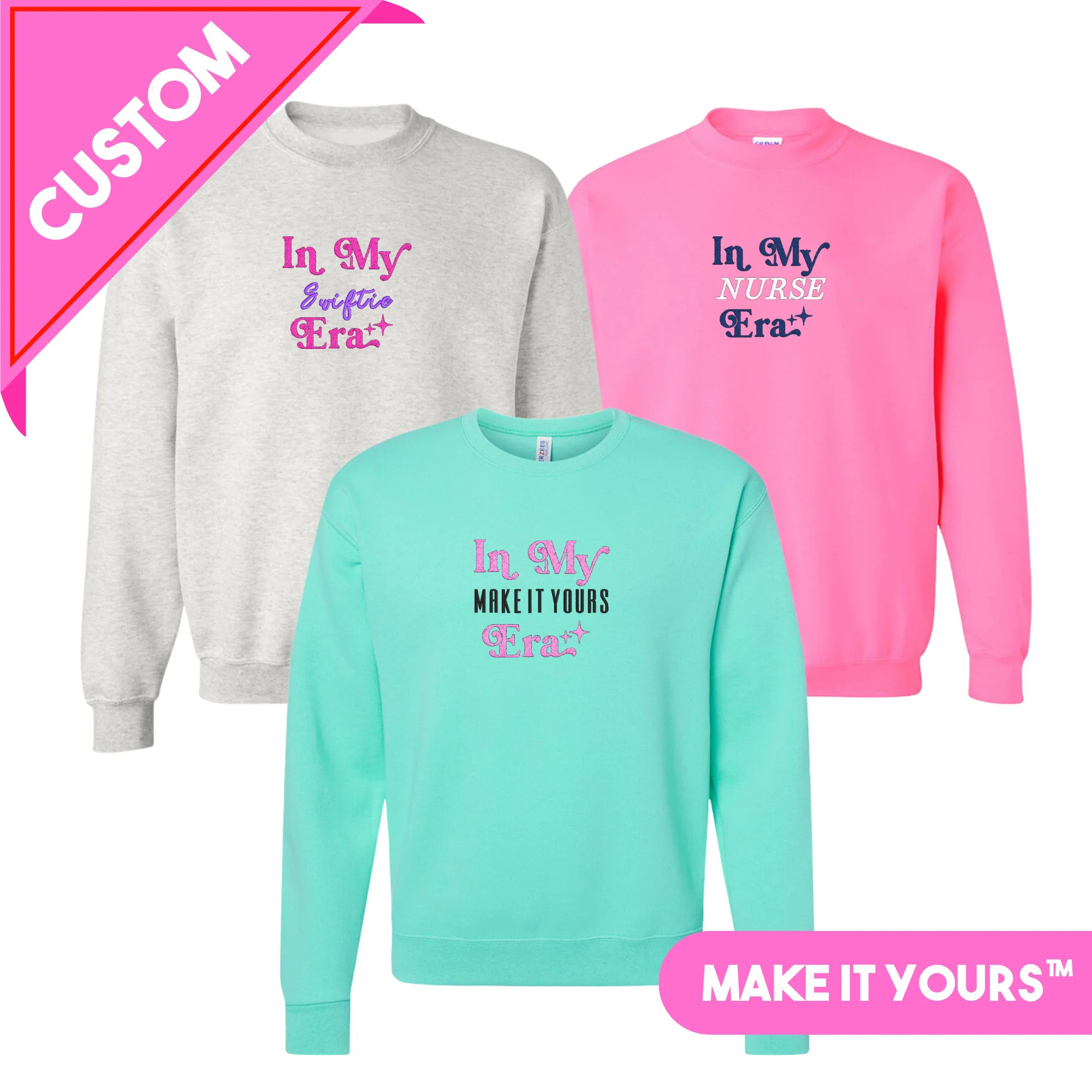 Make It Yours™ 'In My ___ Era' Crewneck Sweatshirt | United Monograms