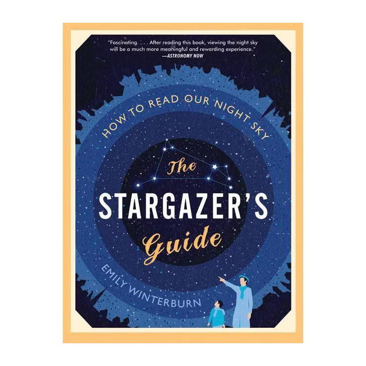 The Stargazer's Guide - by  Emily Winterburn (Paperback) | Target