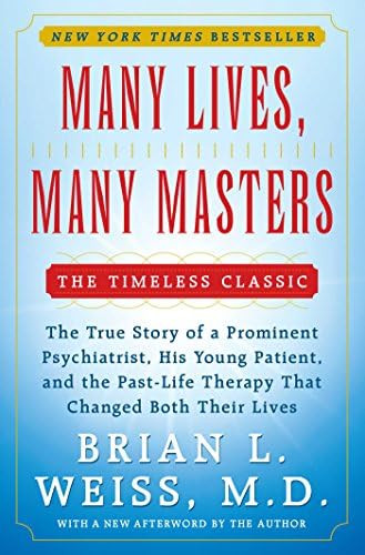 Many Lives, Many Masters: The True Story of a Prominent Psychiatrist, His Young Patient, and the ... | Amazon (US)