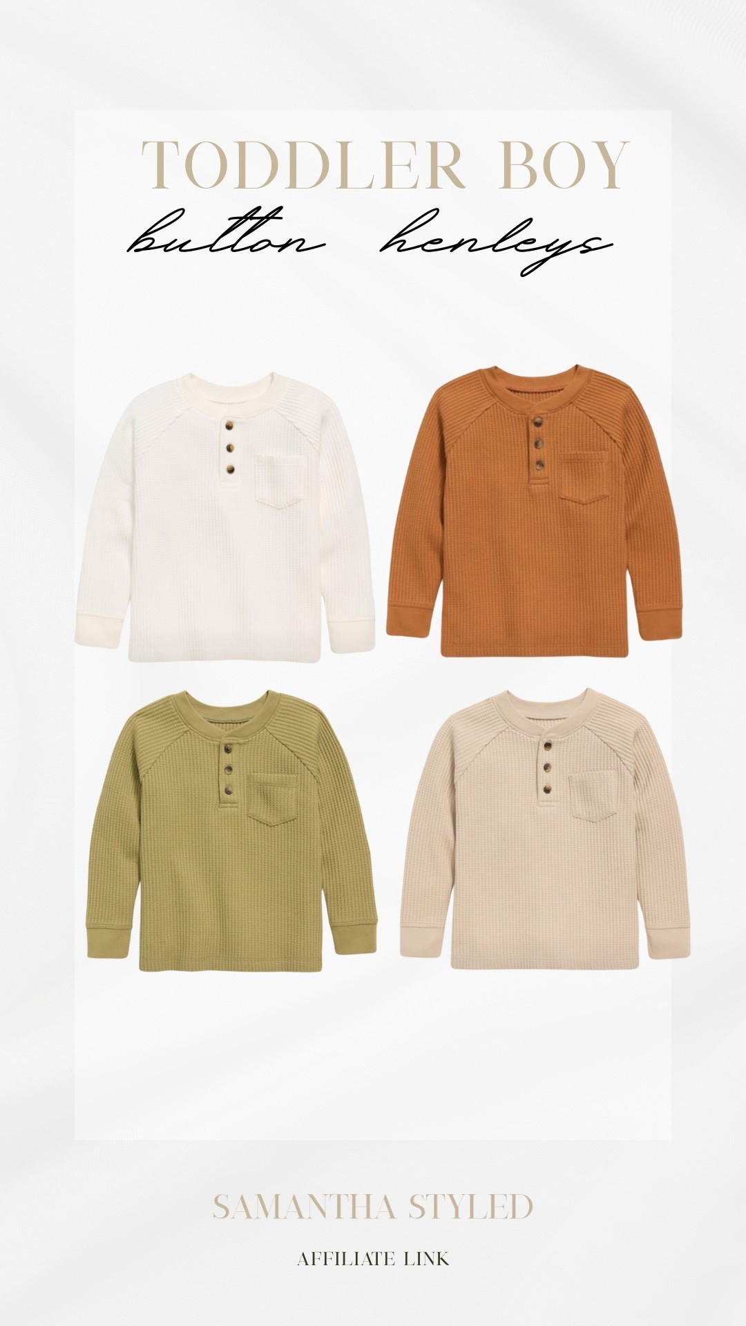 Toddler Henleys from Old Navy 

#LTKStyleTip #LTKKids #LTKSaleAlert