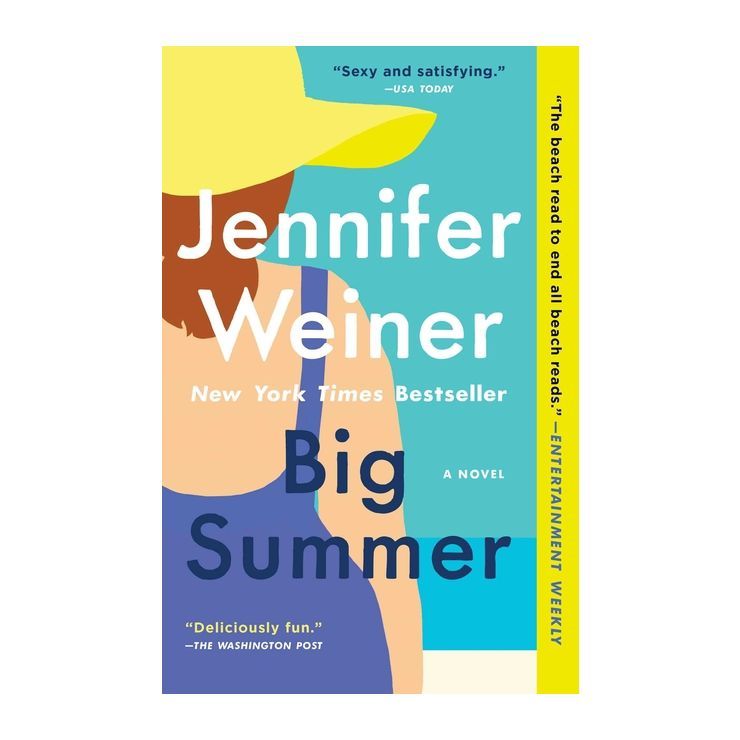 Big Summer - by Jennifer Weiner | Target