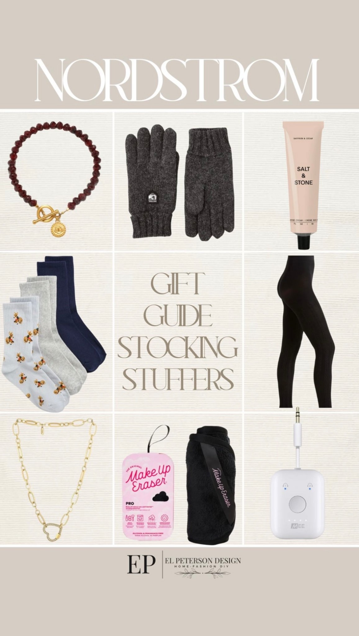 Nordstrom
Stocking stuffers
Gloves
Bracelet
Portable charger
Necklace
Socks
Leggings
Makeup glove remover 

#LTKGiftGuide #LTKFindsUnder100 #LTKFindsUnder50