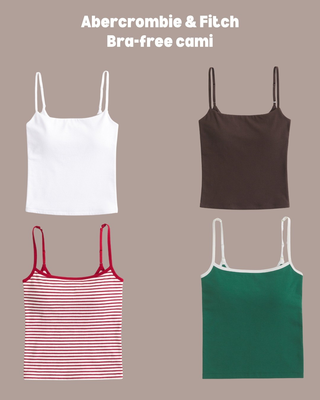 The comfiest cami with a built in bra. 

