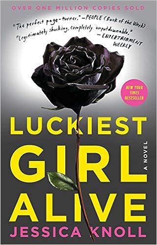 Luckiest Girl Alive: A Novel



Paperback – April 5, 2016 | Amazon (US)