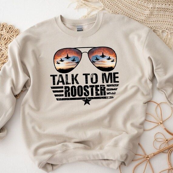 Talk to Me Rooster Sweatshirt  Top Gun  Goose | Etsy | Etsy (US)