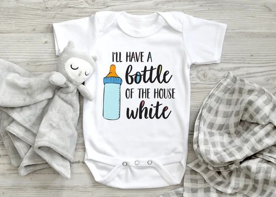 I'll Have A Bottle Of The House White Onesie® - Funny Baby Onesie® - Cute Wine Baby Clothes - B... | Etsy (CAD)