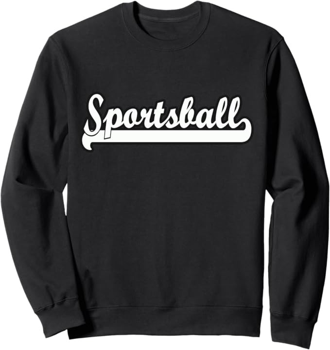 Sportsball - College Style Joke Athletic Sweatshirt | Amazon (US)