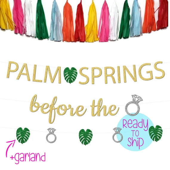 Palm Springs Before the Ring Banner Palm Springs Bachelorette | Etsy | Etsy (US)