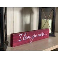 I Love You More Wood Sign, Signs, The Most, You, Custom Rustic Wooden Signs, Home Decor, Wood Signs, Love | Etsy (US)