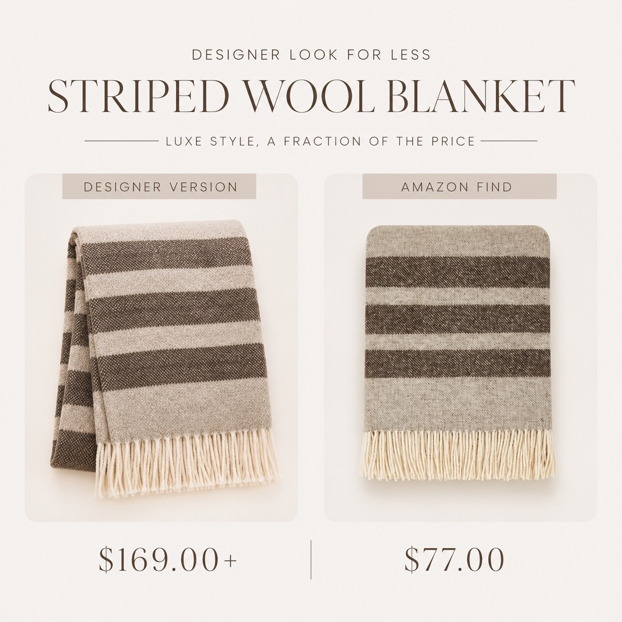Designer Blanket Dupe

Found the prettiest striped wool blanket that gives the same cozy designer look for so much less. I love the neutral tones, texture, and vintage-inspired feel for layering over sofas, beds, or outdoor seating. Such a good high-end look for less find for fall and winter styling.

#LTKHome #LTKSaleAlert