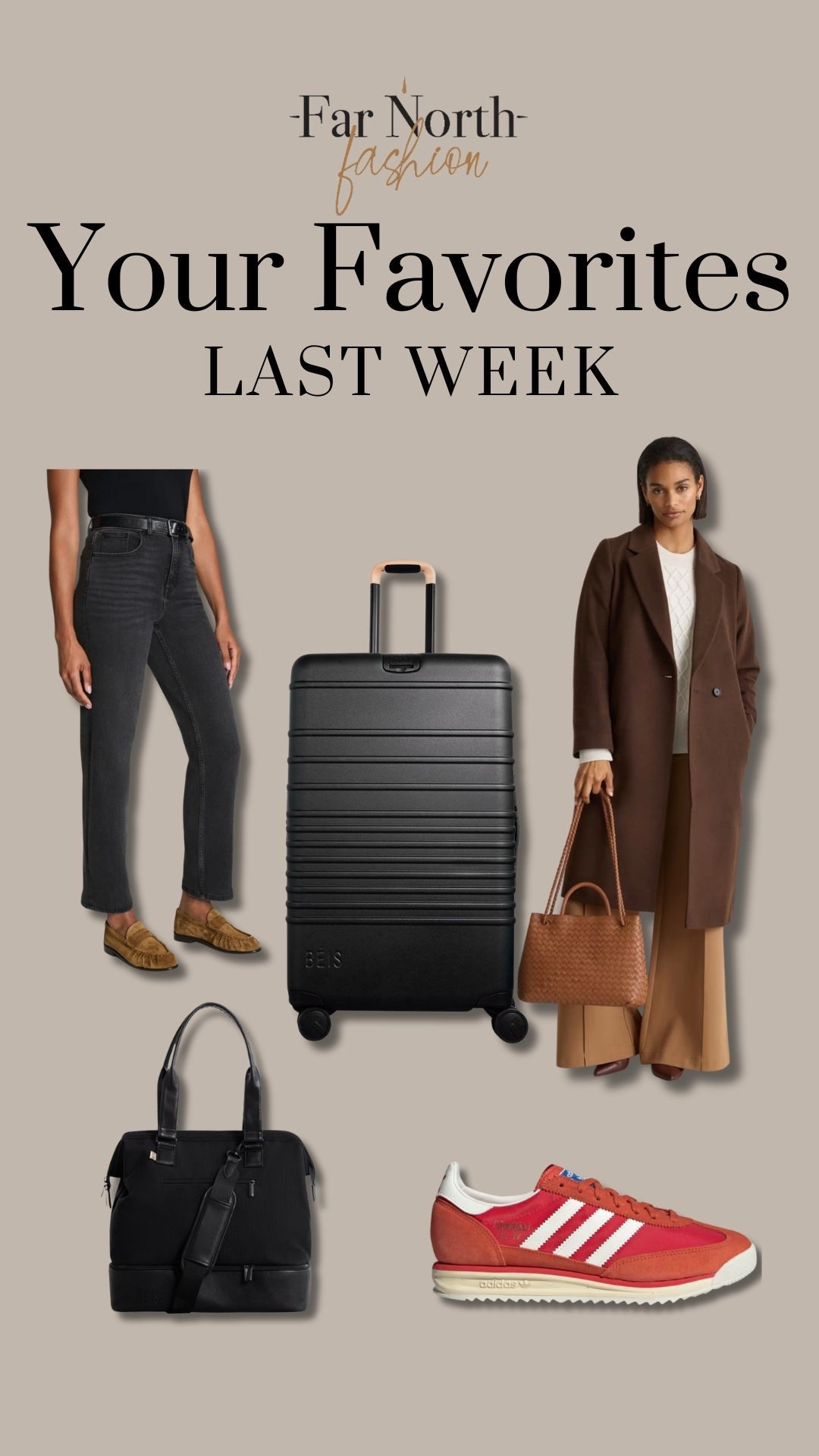 Last week’s best sellers:
1. Beis large check in roller bag
2. Spanx jeans (use code leslixspanx for 15% off your first order + free shipping for new customers)
3. Adidas sneakers
4. Quince Italian wool coat
5. Beis Mini Weekender


#LTKMidsize #LTKOver40 #LTKTravel