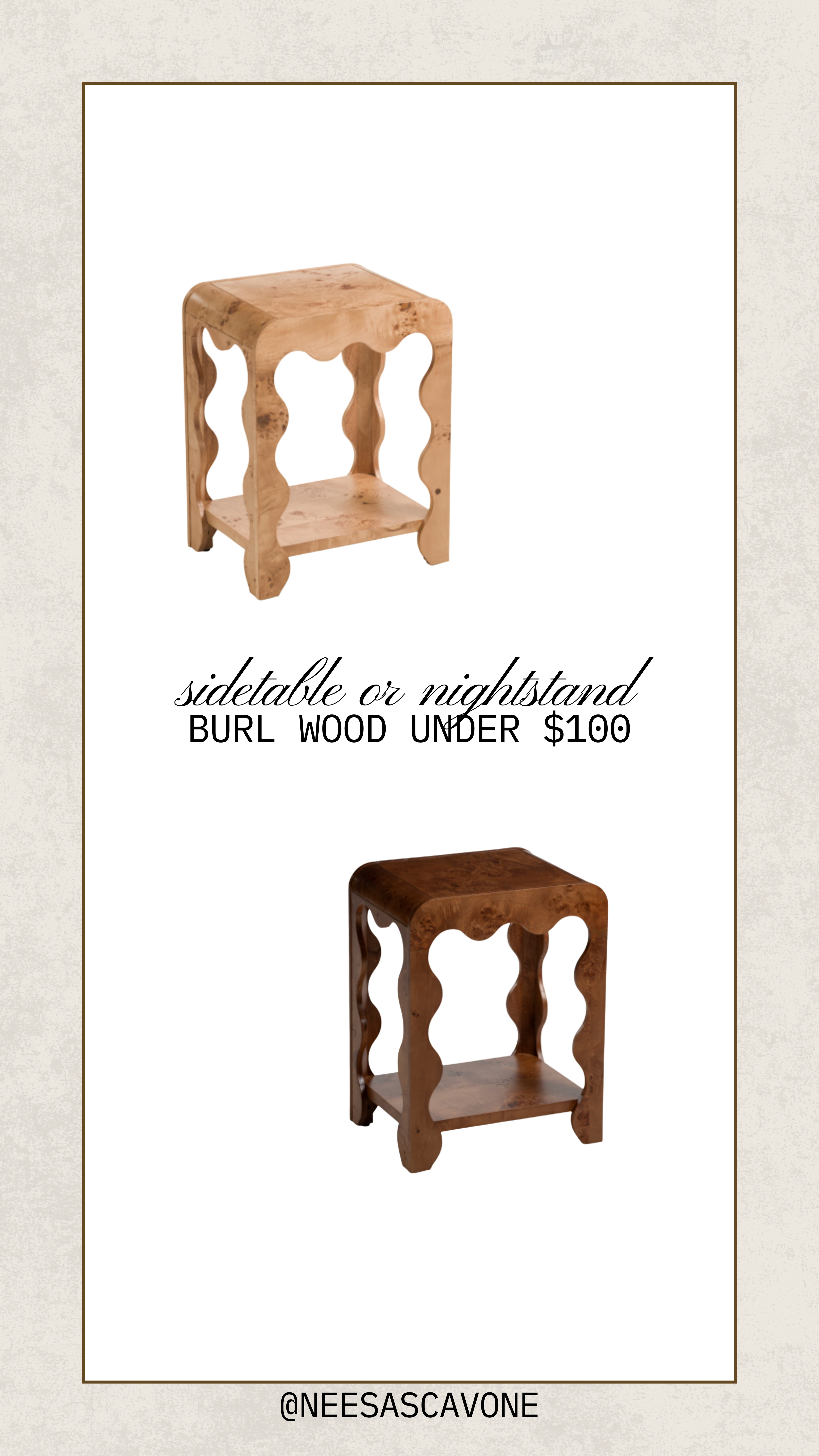 Burl wood side table under $100 🤎
If you’ve been eyeing that organic, vintage-inspired burl wood look but not the $$$ price tags… this is the find. Perfect as a nightstand, accent table, or living room side table, and it comes in multiple finishes depending on your vibe.

I love pieces like this for adding warmth + character without overpowering a space—especially if you’re into Studio McGee-inspired, organic modern, or European vintage interiors. Linked on LTK ✨ #burlwood #burlwoodtable #sidetable #nightstand #homedecorfinds #affordablehomedecor #budgetdecor #organicmodern #vintageinspiredhome #neutralhomedecor #livingroomdecor #bedroomdecor #interiorinspo #ltkhome #ltkfinds #homefinds #designerlookforless #cozyhome #warmneutrals 

 #LTKdayinmylife #LTKHome #LTKSaleAlert