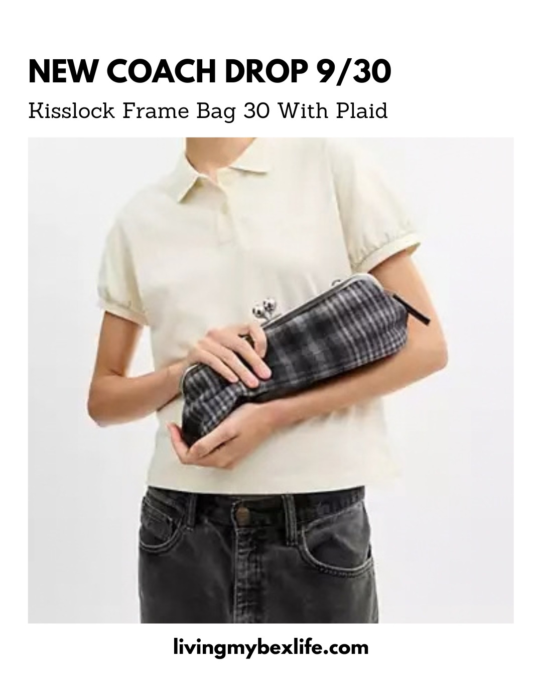 New Coach Kisslock Frame Bag 30 With Plaid | special edition coach, limited edition coach, luxury handbag, designer handbag, coach drop 9/30 

 #LTKgrwm #LTKootd #LTKU