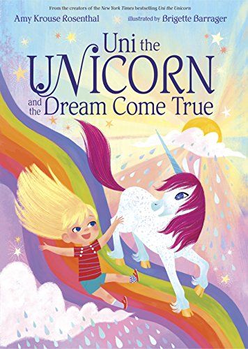 Uni the Unicorn and the Dream Come True | Amazon (US)