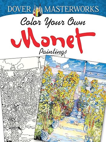 Dover Masterworks: Color Your Own Monet Paintings (Adult Coloring Books: Art & Design) | Amazon (US)