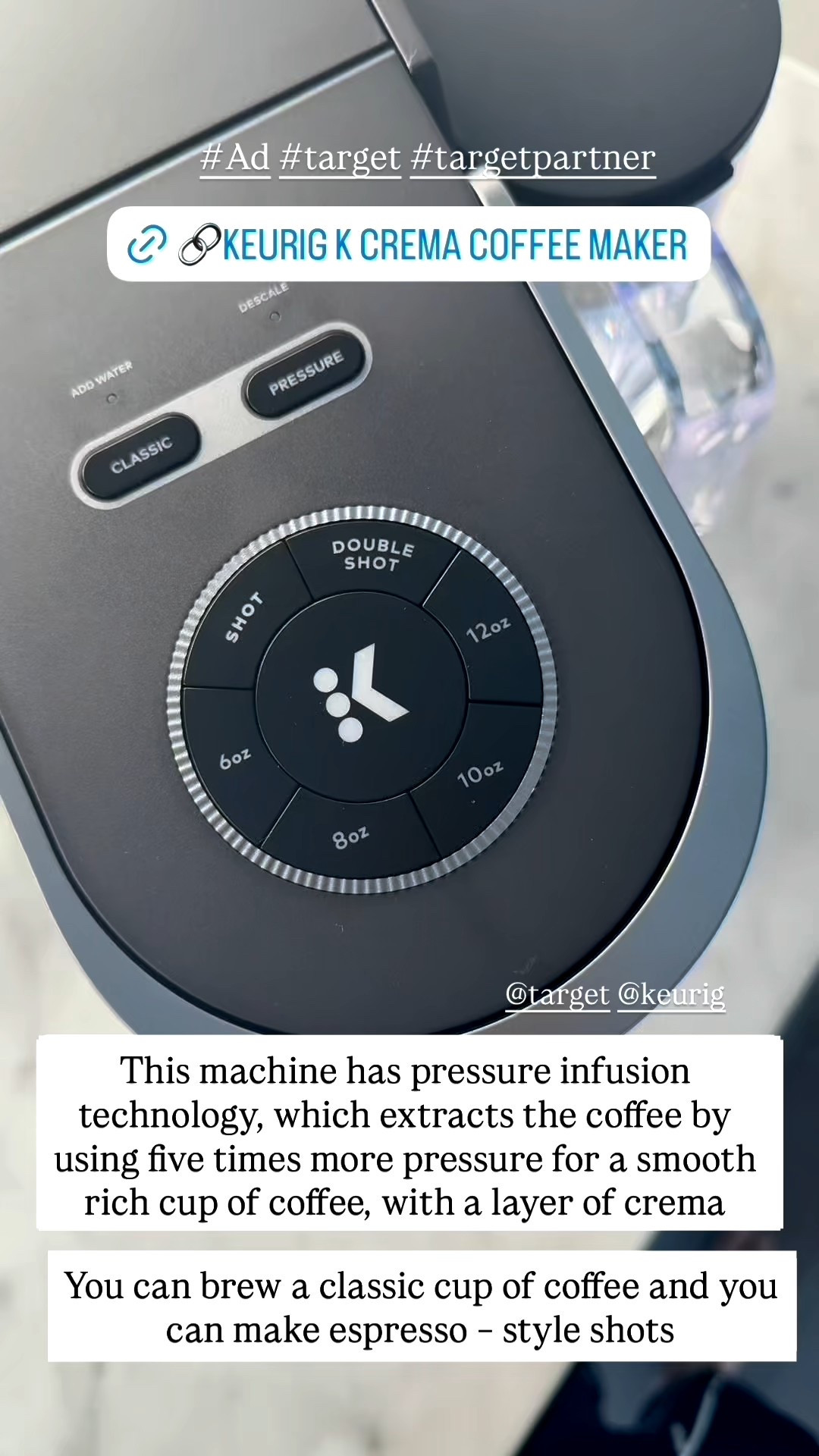 #Ad This machine has a pressure infusion technology. Which extracts the coffee by infusing 5 times more pressure for a smooth rich cup of coffee, with a layer of crema.
 #target #targetPartner @keurig @target	