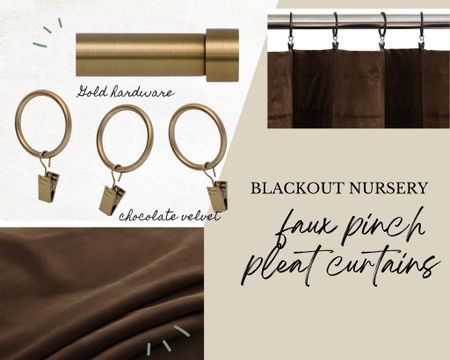 Blackout velvet nursery curtains
Chocolate brown
Light filtering
Gold hardware, curtain rod and clips
Faux pinch pleat curtains


#LTKhome #LTKstyletip #LTKbump