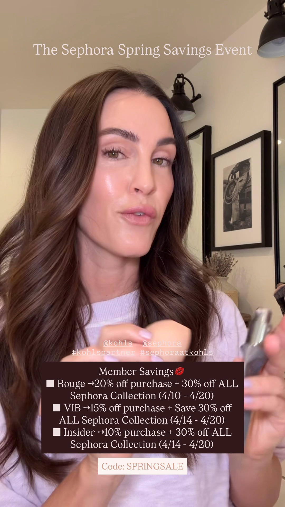 I’ve partnered with @kohls at @Sephora to bring you my favorite clean beauty items💋💋 #kohlspartner #sephoraatkohls It’s currently The Spring Savings Event so everything is on SALE!! Snag your makeup, skin and hair faves now👯‍♀️ 

Member Savings💋👇🏻
■ Rouge →20% off purchase + 30% off ALL Sephora Collection (4/10 - 4/20)
■ VIB →15% off purchase + Save 30% off ALL Sephora Collection (4/14 - 4/20)
■ Insider →10% purchase + 30% off ALL Sephora Collection (4/14 - 4/20)

Code: SPRINGSALE 

#LTKBeauty #LTKstorytime #LTKmorningroutine