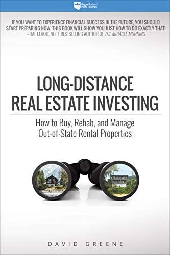 Long-Distance Real Estate Investing: How to Buy, Rehab, and Manage Out-of-State Rental Properties... | Amazon (US)