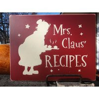 Mrs. Claus Recipes Sign Rustic Christmas Kitchen Decor | Etsy (US)