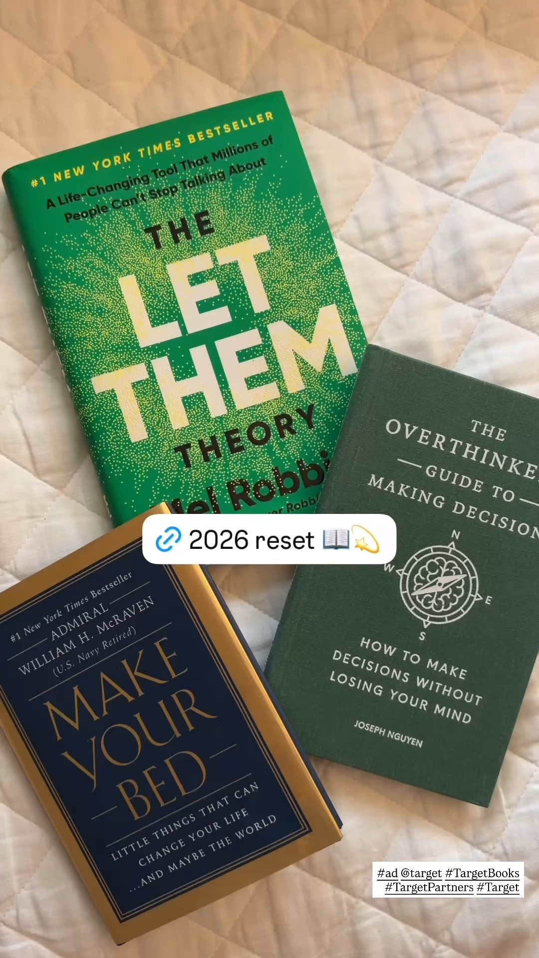 #ad If you’re entering the new year feeling tired, overwhelmed, or just trying to remember where you set your coffee… these three books from Target are the reset button you need

✨First up: The Let Them Theory by Mel Robbins.
This one is a permission slip to stop controlling everything and start protecting your peace. Life-changing.

✨Second: The Overthinker’s Guide to Making Decisions.
If you panic over choosing a paint color… or what to make for dinner… this book helps you quiet the noise and actually trust yourself again.

✨And third: Make Your Bed.
A small-habits powerhouse. It reminds you that tiny wins each morning add up to big momentum.

Grab one, grab all three — and let’s make this our year of confidence, clarity, and actually following through  #TargetBooks #TargetPartners #Target @Target @shop.ltk #liketkit 



#LTKdayinmylife #LTKselfcare