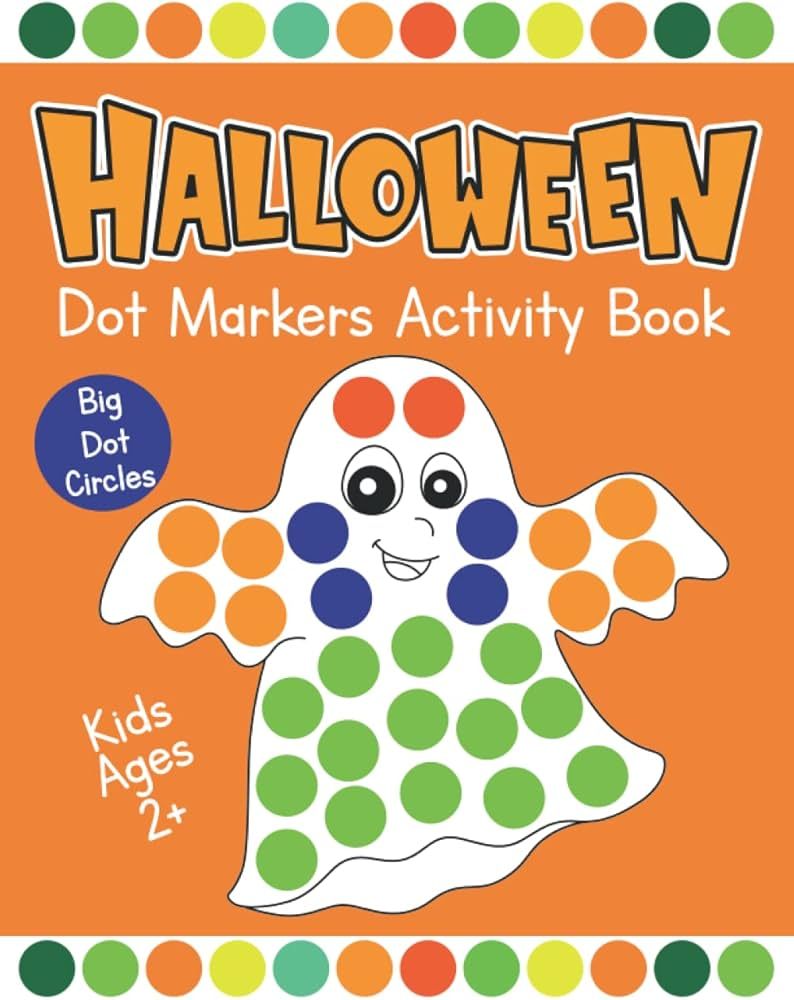 Halloween Dot Marker Activity Book for Kids Ages 2+: Fun & Spooky Halloween Toddler Coloring Book... | Amazon (US)