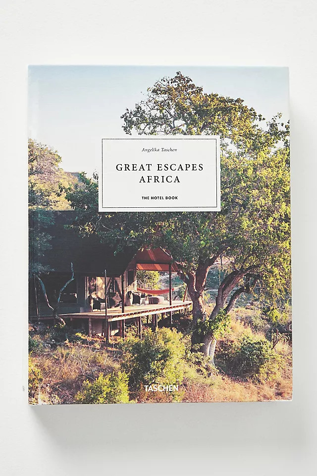 Great Escapes Africa: The Hotel Book | Anthropologie (US)