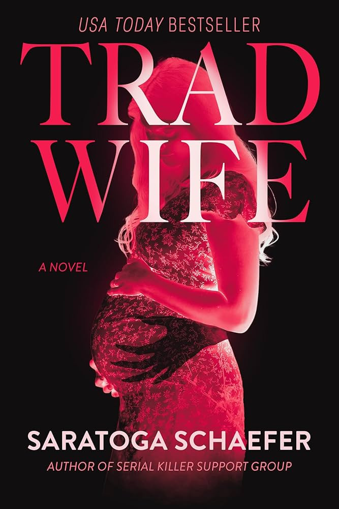 Trad Wife: A Novel | Amazon (US)