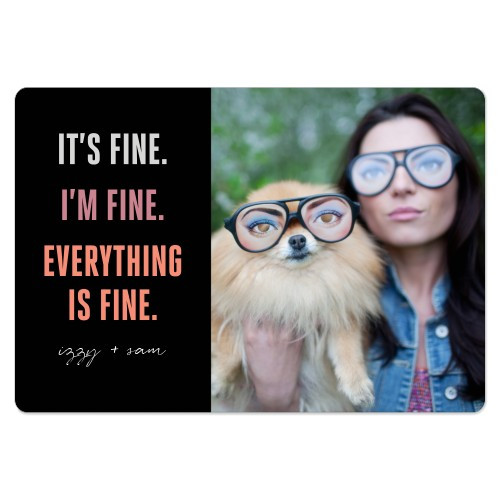 Everything Is Fine Magnet | Shutterfly