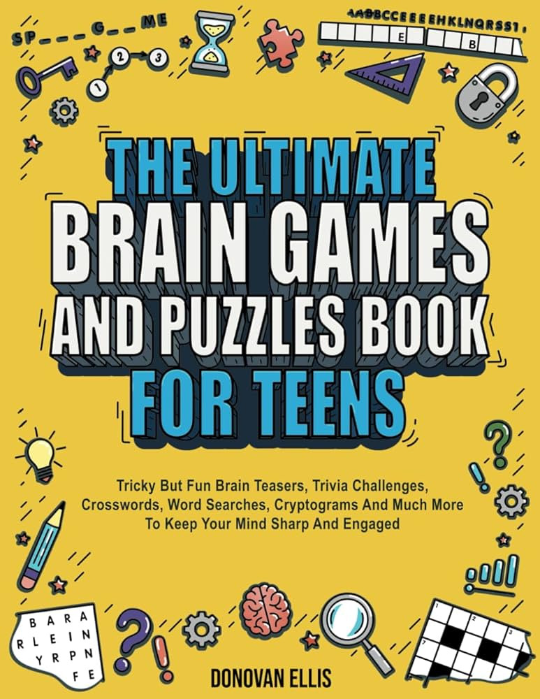 The Ultimate Brain Games And Puzzles Book For Teens: Tricky But Fun Brain Teasers, Trivia Challen... | Amazon (US)